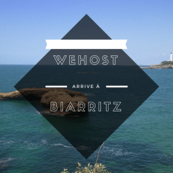 wehost-arrive-a-biarritz-wehost-blog